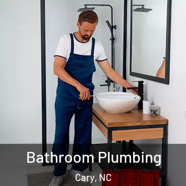  Bathroom Plumbing Cary, NC