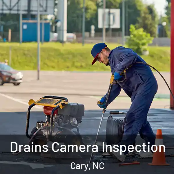 Drains Camera Inspection Cary, NC