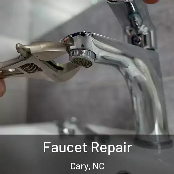  Faucet Repair Cary, NC