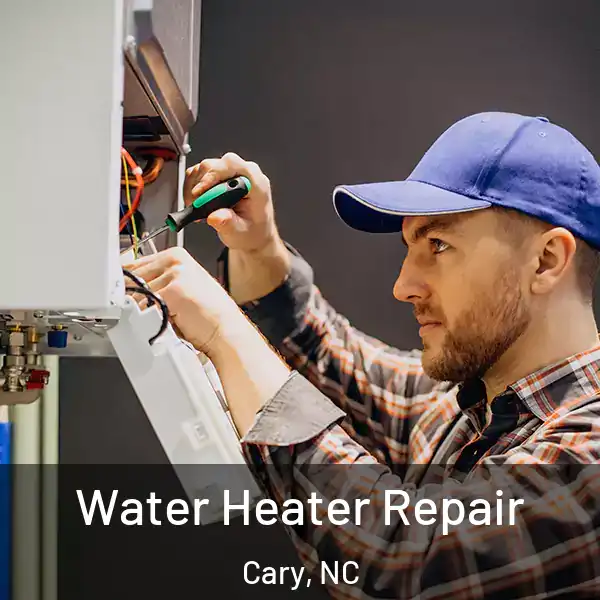  Water Heater Repair Cary, NC